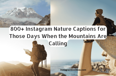 Simple and Serene: Captivating Nature Captions for Your Instagram Posts