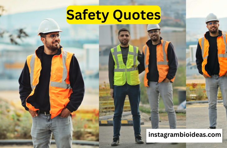 Best 200+ Safety Quotes 2026 Safety Quotes